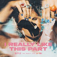 BIZZY – I Really Like This Part