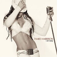 Tamee Harrison – I'm Ready