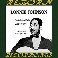 Lonnie Johnson – Complete Recorded Works (1925-1932), Vol. 7 1931-1932 (HD Remastered)