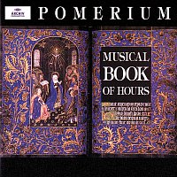 Pomerium, Alexander Blachly – Musical Book of Hours