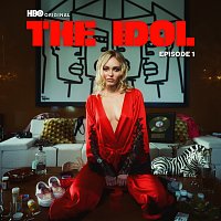 The Idol Episode 1 [Music from the HBO Original Series]