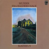 Matheus – Musikk Fra Balders Hage