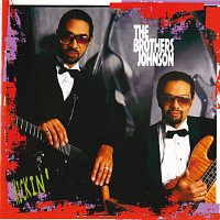 The Brothers Johnson – Kickin'