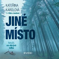 Kateřina Karolová – Jiné místo