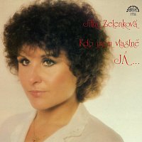 Jitka Zelenková – Kdo jsem vlastně já / Zázemí - výběr MP3