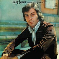 Tony Landa – Momentos junto a ti (Remasterizado 2014)