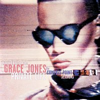 Grace Jones – Private Life: The Compass Point Sessions