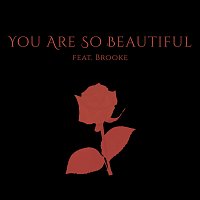 Tommee Profitt, brooke – You Are So Beautiful