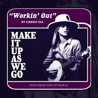 Lindsay Ell – Workin' Out