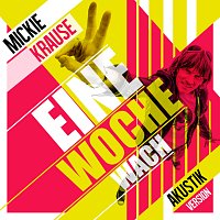 Mickie Krause – Eine Woche wach [Akustik Version]