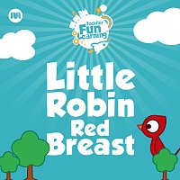 Toddler Fun Learning – Little Robin Red Breast