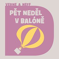 Jan Vondráček – Verne, Neff: Pět neděl v balóně MP3