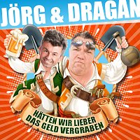 Jorg & Dragan (Die Autohandler) – Hatten wir lieber das Geld vergraben
