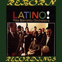 Ray Barretto – Carnaval Latino: Pachanga with Barretto (HD Remastered)