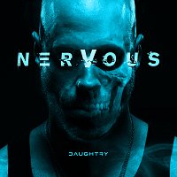 Daughtry – NERVOUS