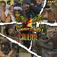 AMK – Summer Drill #1 (Caliente)
