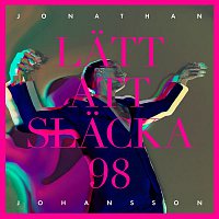 Jonathan Johansson – Latt att slacka 98