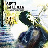 Seth Lakeman – Poor Man's Heaven EP