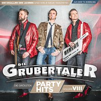 Die Grubertaler – Die größten Partyhits - VOL. VIII