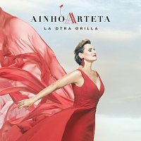 Ainhoa Arteta – La Otra Orilla