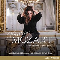 Marie-Eve Munger, Les Boréades de Montréal, Philippe Bourque – Maestrino Mozart