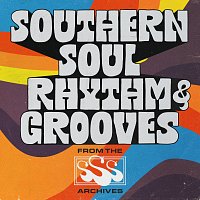 Různí interpreti – Southern Soul Rhythm & Grooves: From the SSS Archives