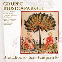 Gruppo Musicaparole – Il medioevo ben temperato