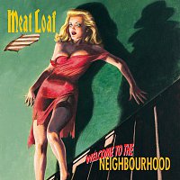 Meat Loaf – Welcome To The Neighbourhood