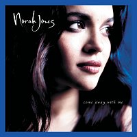 Norah Jones – Come Away With Me [Remastered 2022]