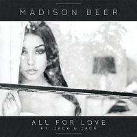 Madison Beer, Jack & Jack – All For Love