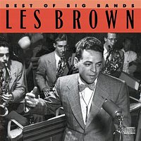 Les Brown – Best Of The Big Bands