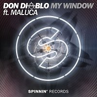 Don Diablo – My Window (feat. Maluca) [Radio Edit]
