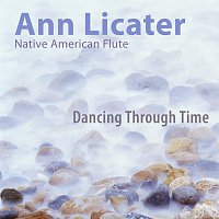 Ann Licater – Dancing Through Time