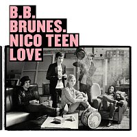 BB Brunes – Nico Teen Love (Edition Deluxe)