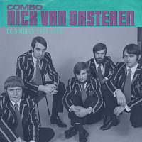 Combo Nick Van Gasteren – De Singles 1971-1973 [Remastered 2023]
