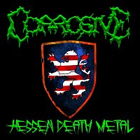 Corrosive – Hessen Death Metal