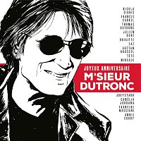 Various  Artists – Joyeux anniversaire M'sieur Dutronc