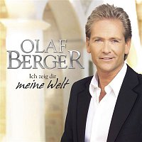 Olaf Berger – Ich zeig Dir meine Welt