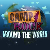 Různí interpreti – Camp Rock: Around the World