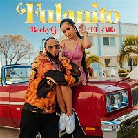 Becky G & El Alfa – Fulanito