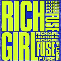 FUSE – Rich Girl