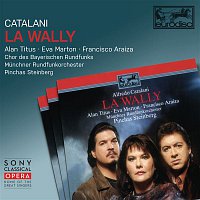 Pinchas Steinberg – Catalani: La Wally