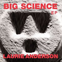 Laurie Anderson – Big Science EP