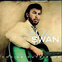 Billy Swan – Choice Cuts Plus