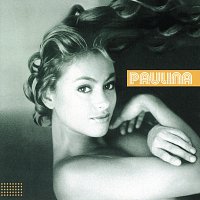 Paulina Rubio – Paulina