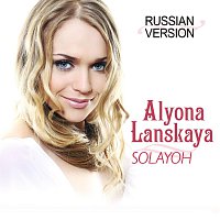 Alyona Lanskaya – Solayoh - Russian Version