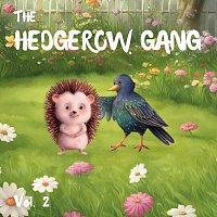Erik Blior, The Hedgerow Gang, Holly Kyrre – The Hedgerow Gang, Vol. 2
