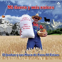 El Jordan y sus Moco de Pavo All Estars – Mi tierra y mis raíces