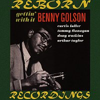 Benny Golson – Gettin' With It (HD Remastered)