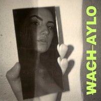 Aylo – Wach